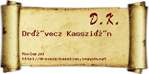 Drávecz Kasszián névjegykártya